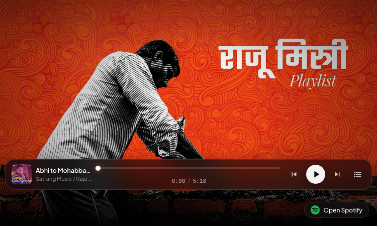 Raju Mistri Playlist